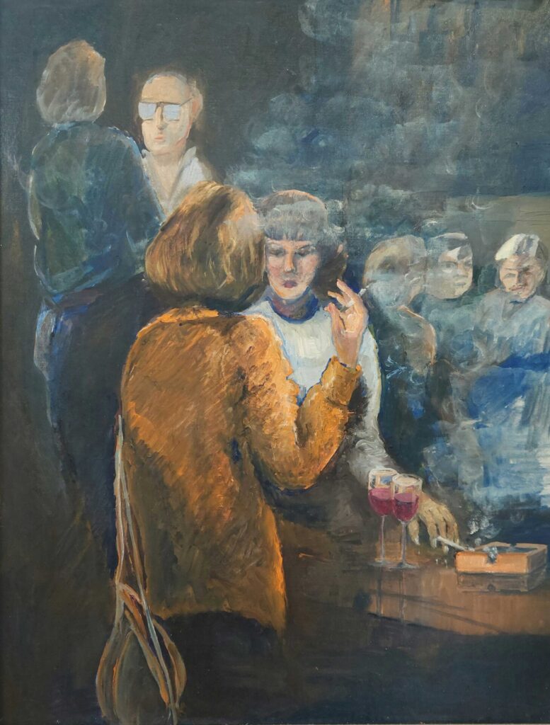 Oil painting by Sheila Noble showing two women smoking and drinking wine in a bar, deep in conversation, with an ashtray on the table and background figures suggesting a lively social scene.